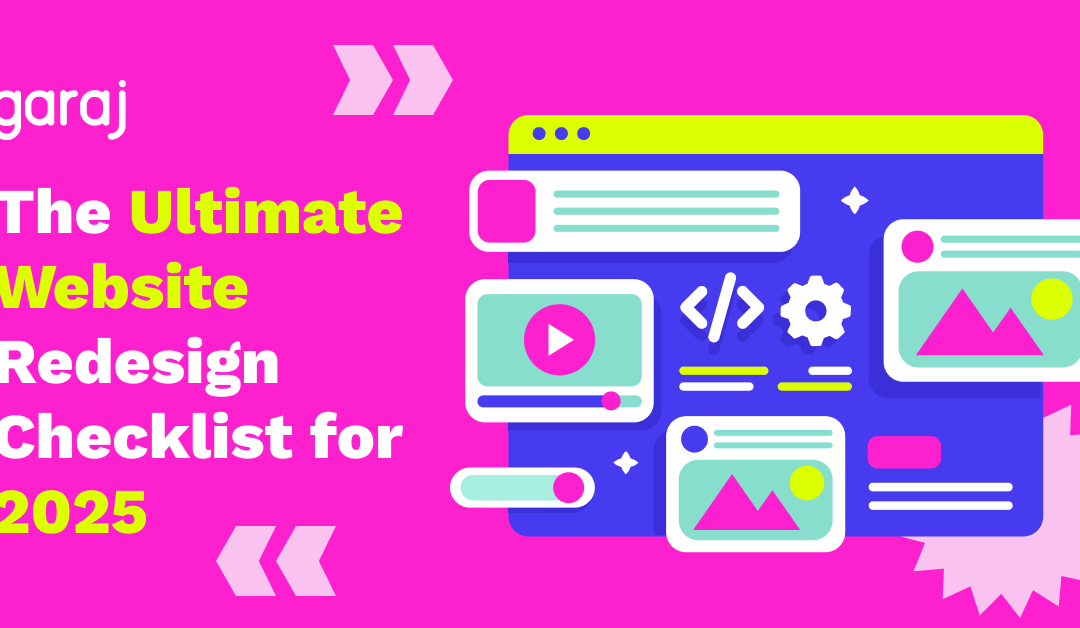 The Ultimate Website Redesign Checklist for 2025