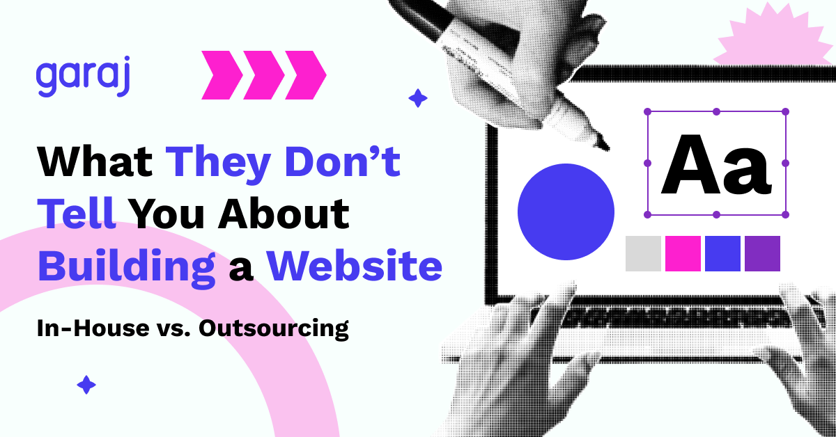 What They Don’t Tell You About Building a Website: In-House vs. Outsourcing