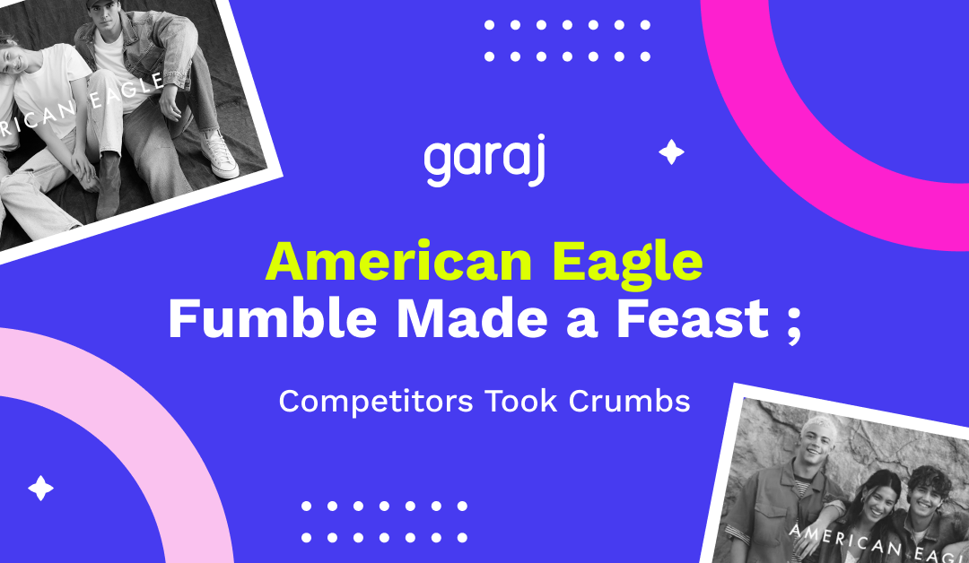 American Eagle Fumble Made a Feast; Competitors Took Crumbs